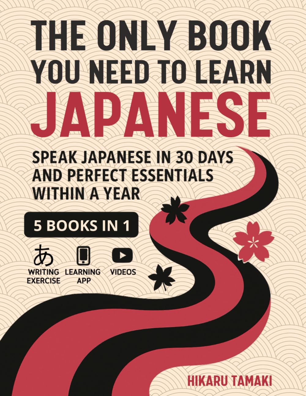 The Only Book You Need to Learn Japanese cover